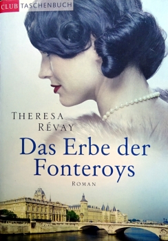 Das Erbe der Fonteroys von Theresa Revay